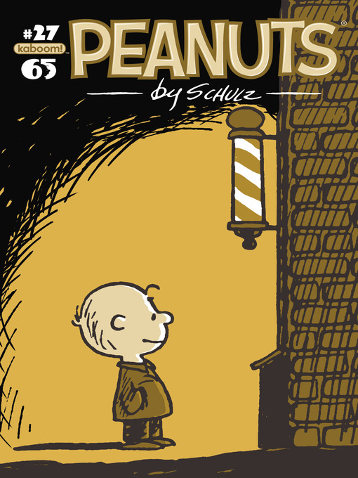 Title details for Peanuts (2012), Issue 27 by Charles M. Schulz - Available